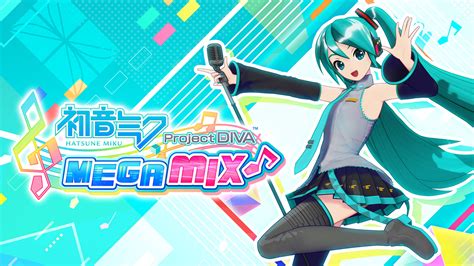 Hatsune Miku: Project Diva Mega Mix+ –  The Vocaloid Rhythm Game Phenomenon that Will Melt Your Face Off!